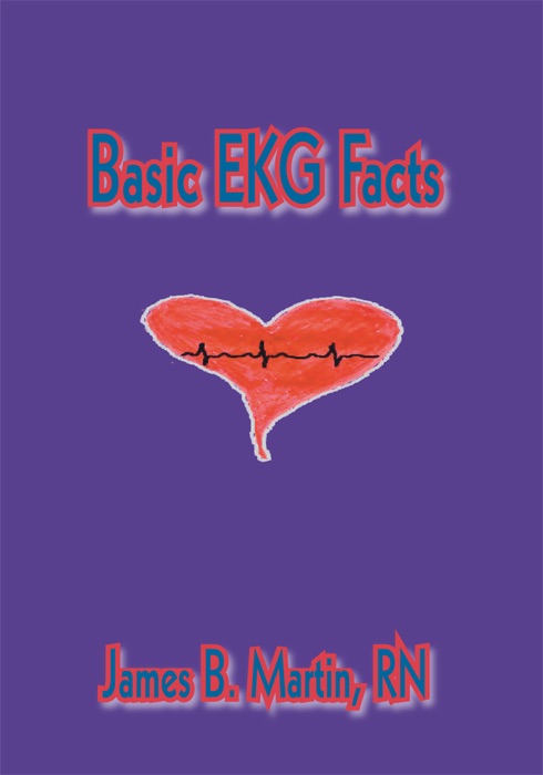 Basic Ekg Facts