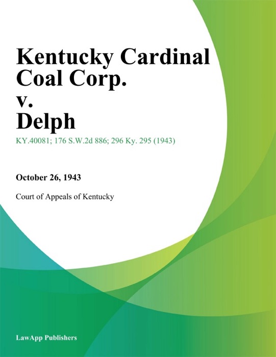 Kentucky Cardinal Coal Corp. v. Delph