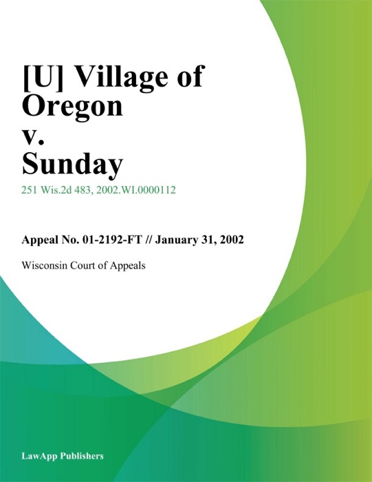 Village of Oregon v. Sunday