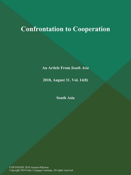Confrontation to Cooperation