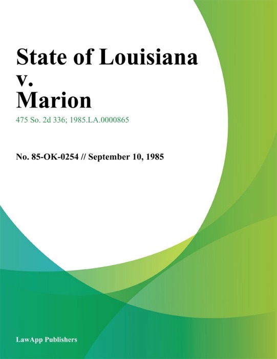 State of Louisiana v. Marion