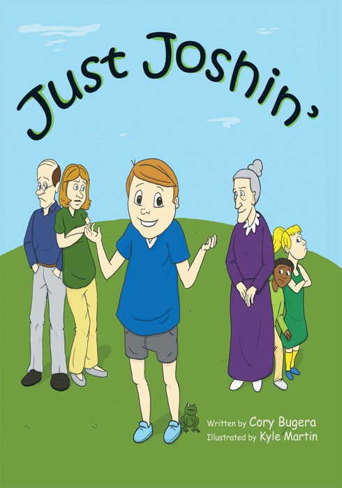 Just Joshin'