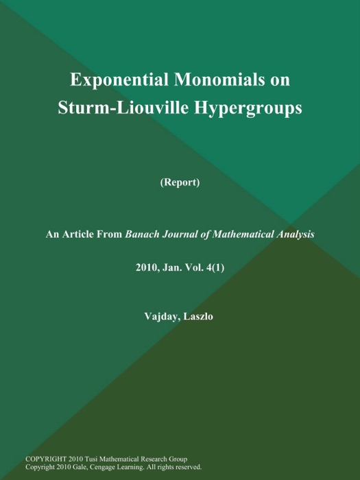 Exponential Monomials on Sturm-Liouville Hypergroups (Report)