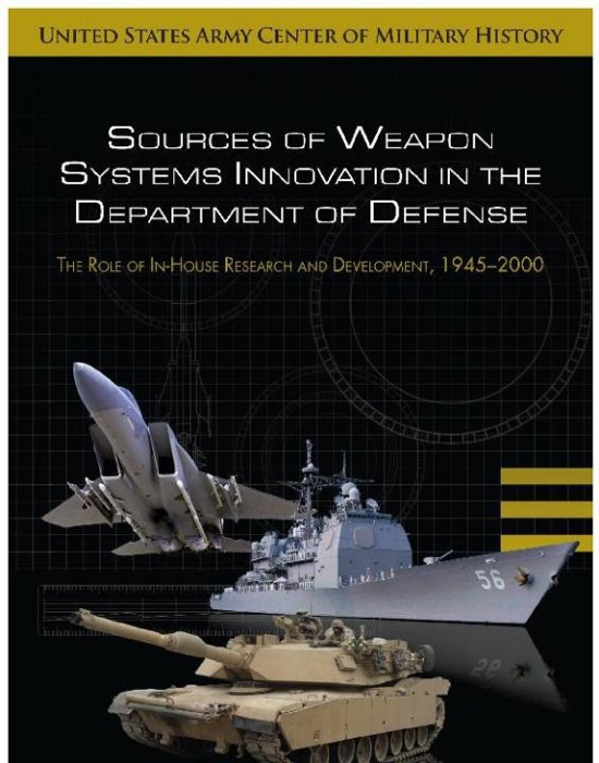 Sources of Weapon Systems Innovation in the Department of Defense