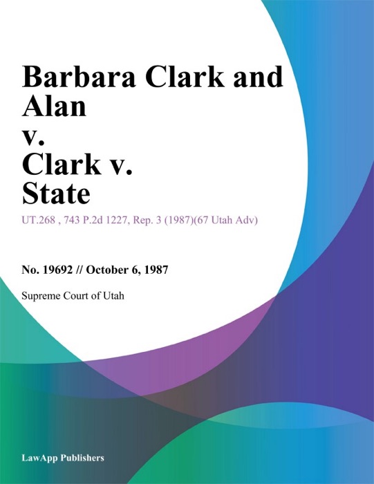 Barbara Clark and Alan v. Clark v. State