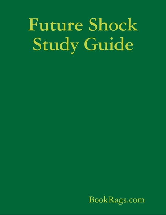 Future Shock Study Guide