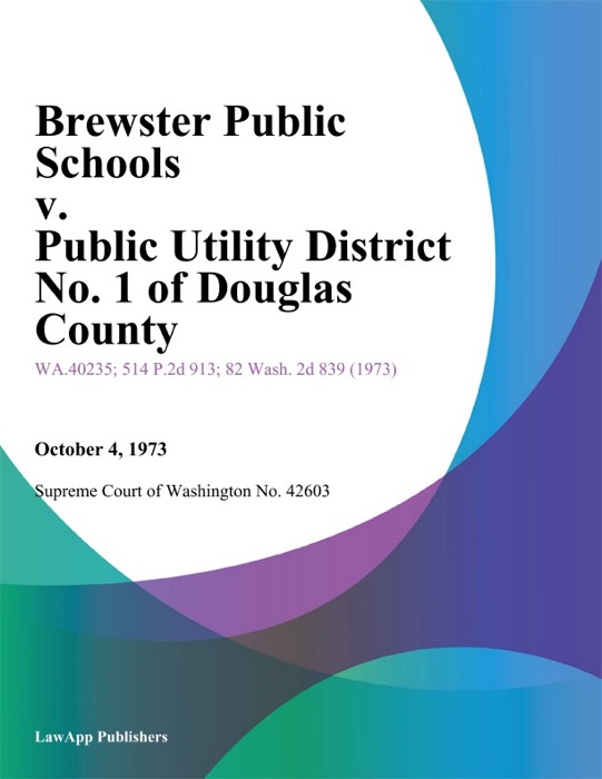 Brewster Public Schools v. Public Utility District No. 1 of Douglas County