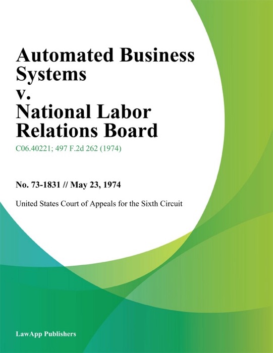 Automated Business Systems V. National Labor Relations Board