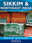 Sikkim & Northeast India - Sam Miller