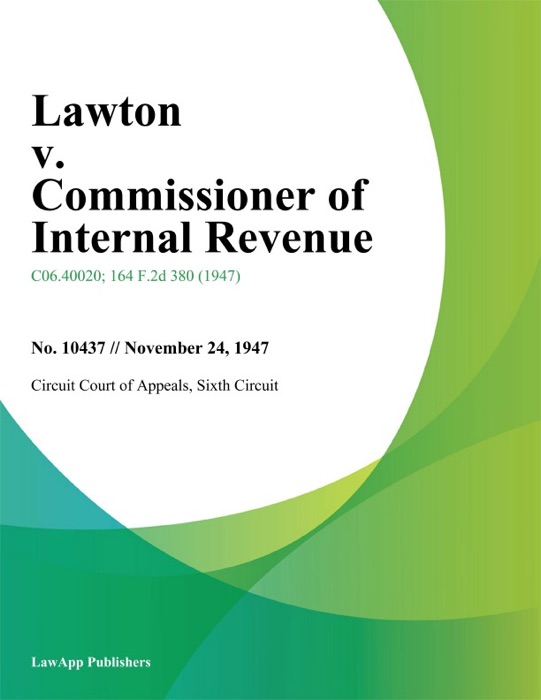 Lawton V. Commissioner Of Internal Revenue