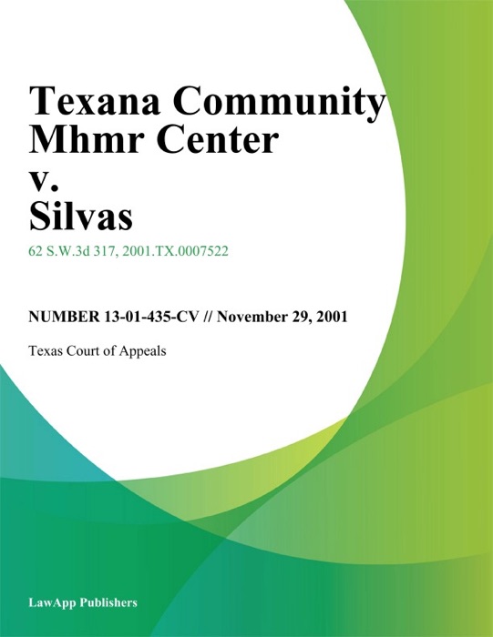 Texana Community Mhmr Center v. Silvas