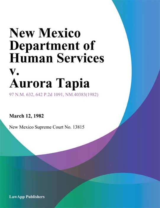 New Mexico Department of Human Services v. Aurora Tapia