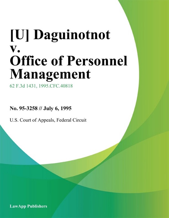 Daguinotnot v. office of Personnel Management