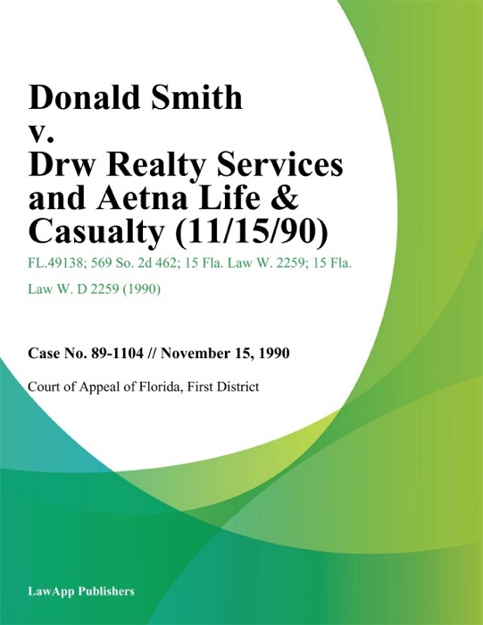 Donald Smith v. Drw Realty Services and Aetna Life & Casualty