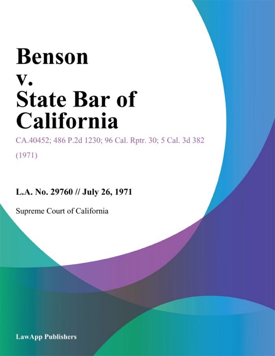 Benson V. State Bar Of California