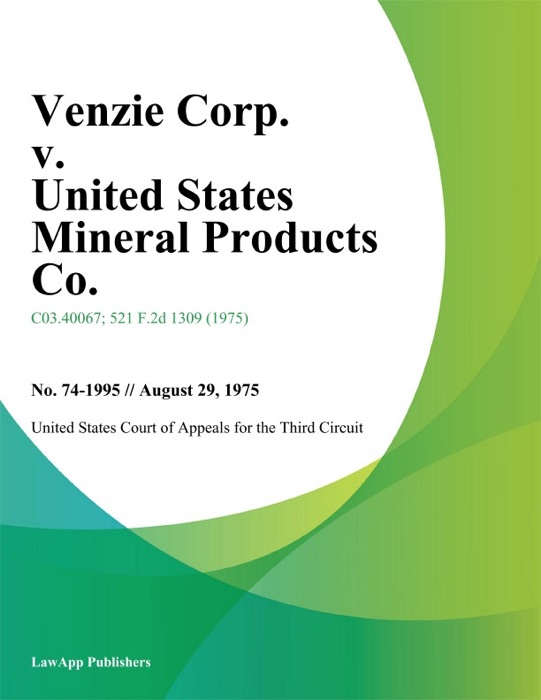 Venzie Corp. v. United States Mineral Products Co.
