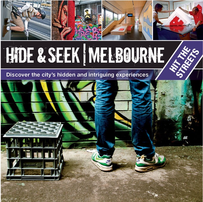 Hide & Seek Melbourne: Hit the Streets