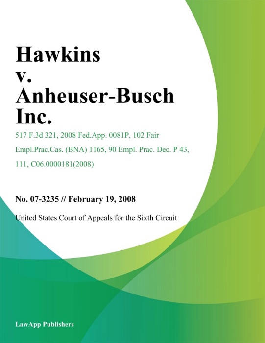 Hawkins V. Anheuser-Busch Inc.