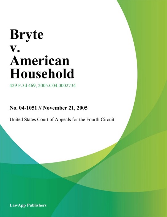 Bryte v. American Household