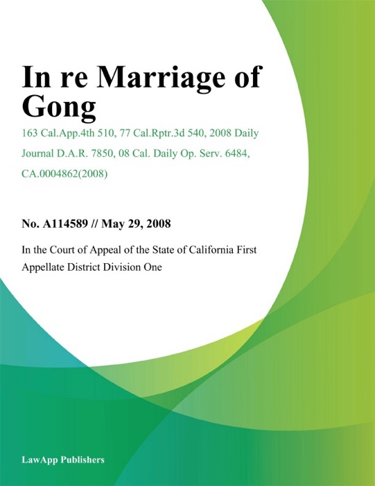In Re Marriage of Gong