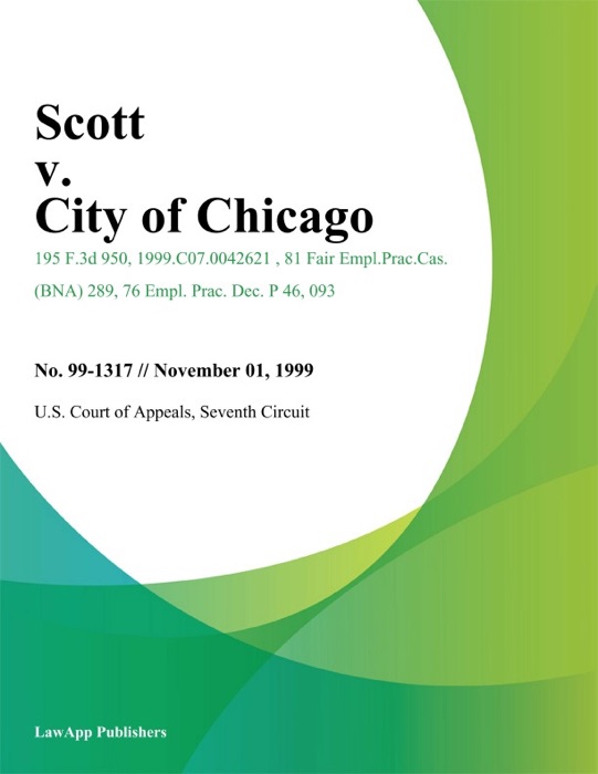 Scott v. City of Chicago