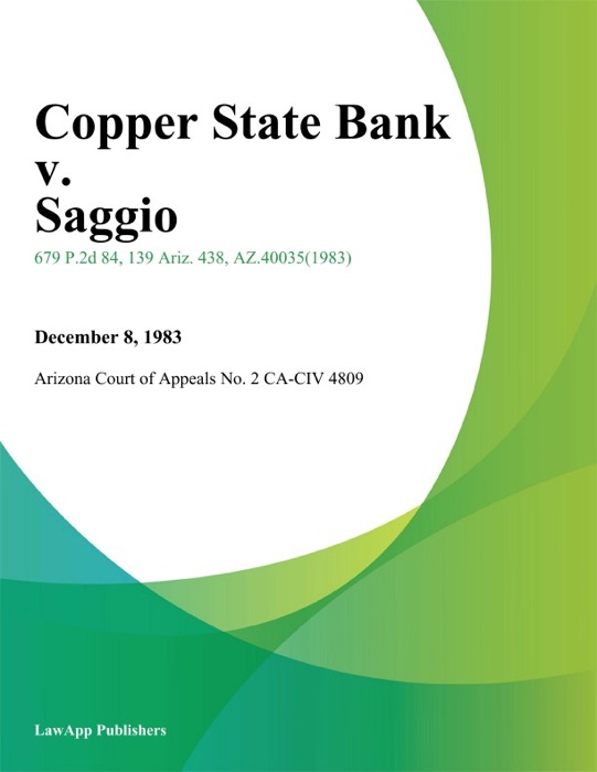 Copper State Bank V. Saggio