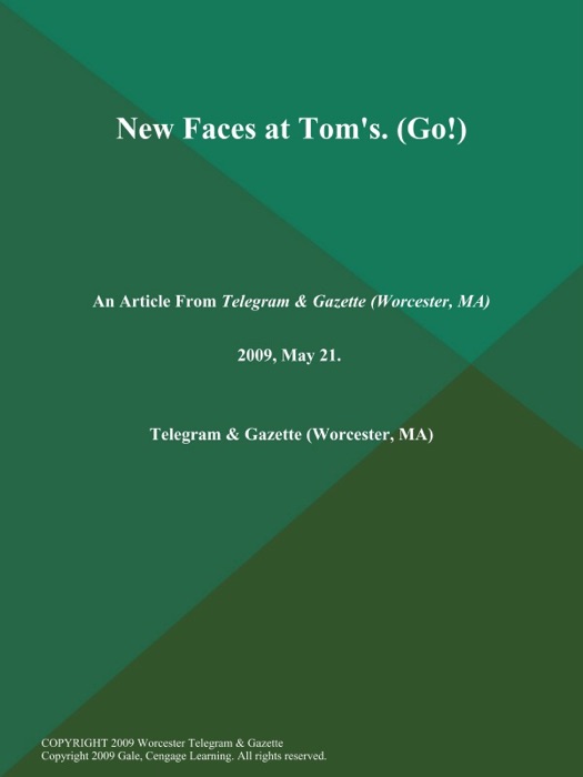 New Faces at Tom's (Go!)