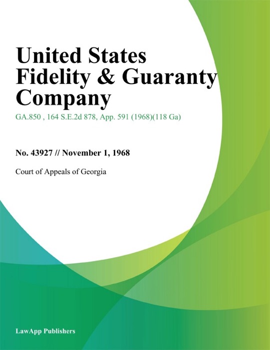 United States Fidelity & Guaranty Company