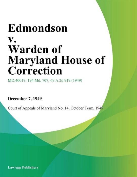 Edmondson v. Warden of Maryland House of Correction