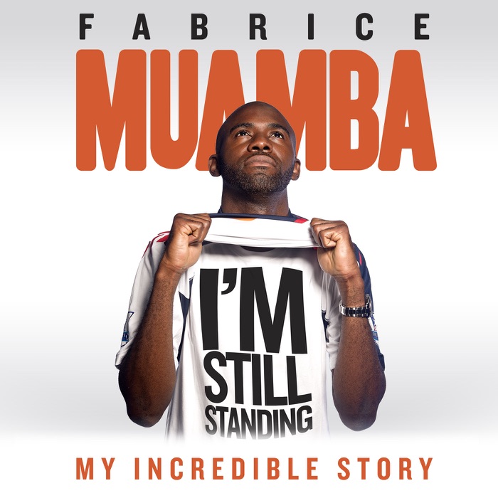 Fabrice Muamba: I'm Still Standing