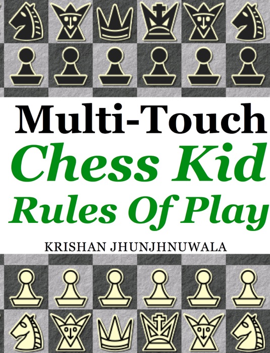 Chess Kid Rules of Play