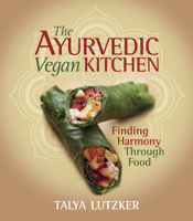 Talya Lutzker - The Ayurvedic Vegan Kitchen artwork