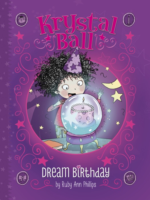 Krystal Ball: Dream Birthday