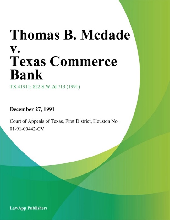 Thomas B. Mcdade v. Texas Commerce Bank