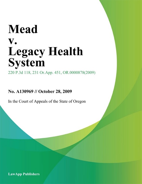 Mead v. Legacy Health System