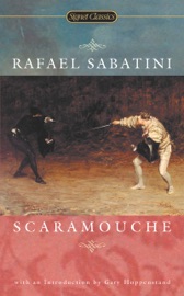 Scaramouche - Rafael Sabatini & Gary Hoppenstand by  Rafael Sabatini & Gary Hoppenstand PDF Download