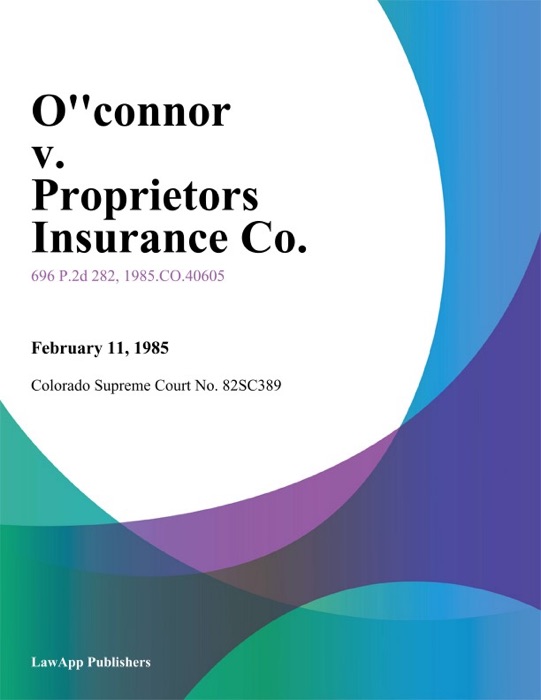 Oconnor v. Proprietors Insurance Co.