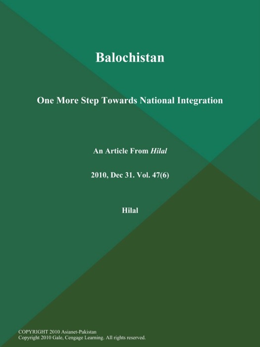 Balochistan: One More Step Towards National Integration
