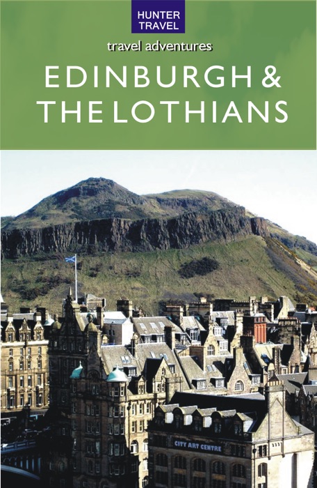 Scotland - Edinburgh & the Lothians