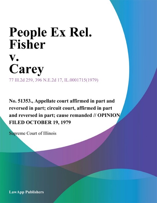 People Ex Rel. Fisher v. Carey