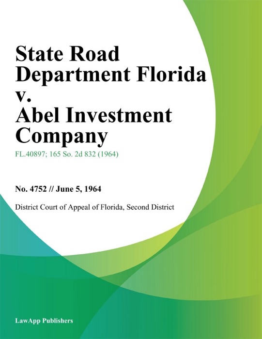 State Road Department Florida v. Abel Investment Company