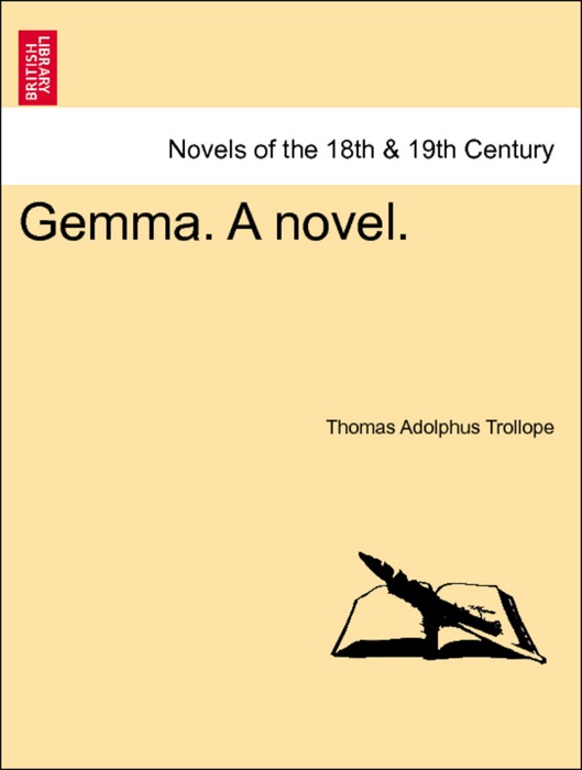 Gemma. A novel. Vol. III.