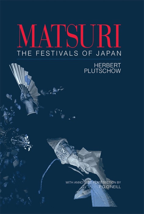 Matsuri: The Festivals of Japan