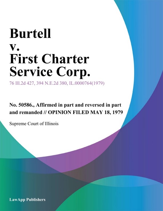 Burtell v. First Charter Service Corp.