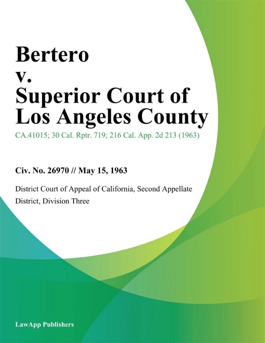 Bertero V. Superior Court Of Los Angeles County