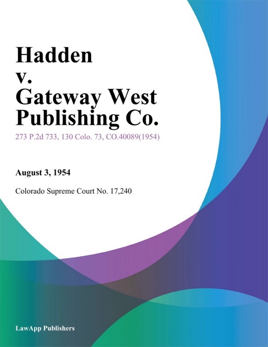 Hadden v. Gateway West Publishing Co.