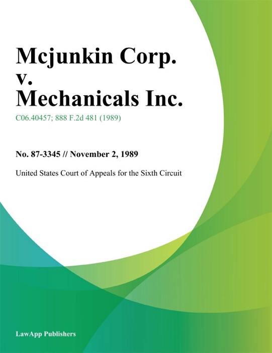 Mcjunkin Corp. V. Mechanicals Inc.