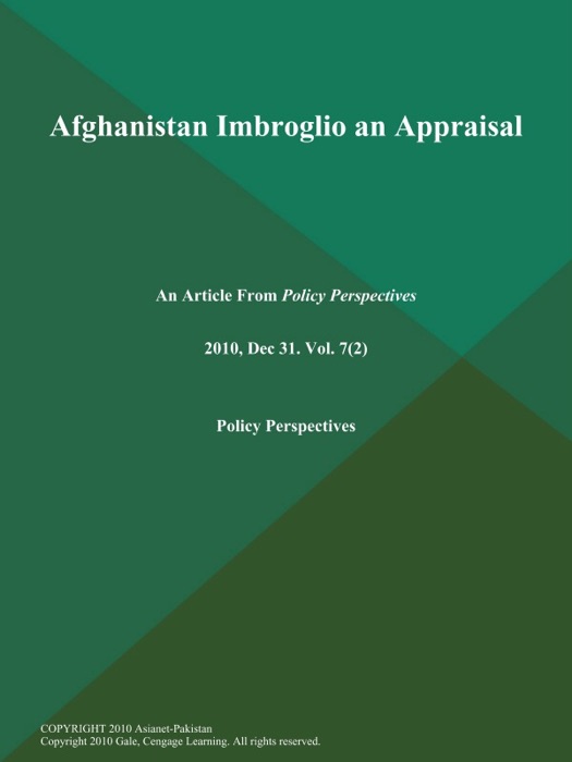 Afghanistan Imbroglio an Appraisal