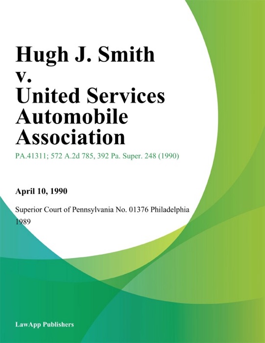 Hugh J. Smith v. United Services Automobile Association