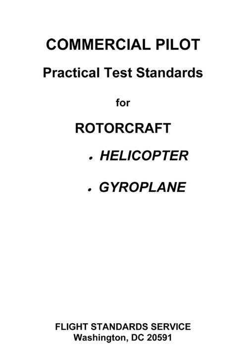 Commercial Pilot Practical Test Standards for Rotorcraft, Helicopter and Gyroplane